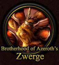 Brotherhood of Azeroth's Zwerge